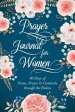 Prayer Journal for Women:  90 Days of Praise, Prayer & Gratitude through the Psalms