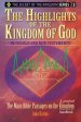 The Highlights of the Kingdom of God: In the Old and New Testaments