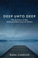 Deep Unto Deep
