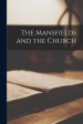 The Mansfields and the Church