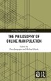 The Philosophy of Online Manipulation