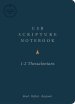 CSB Scripture Notebook, 1-2 Thessalonians