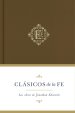 Clásicos de la fe: Jonathan Edwards