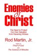 Enemies of Christ: The Need to Protect Our Own Salvation from Ravening Wolves