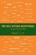 The Self-Esteem Devotional: Passages from God's Word