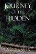 Journey Of The Hidden