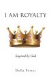 I Am Royalty