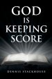 God Is Keeping Score