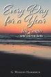 Everyday For A Year: Bible Thoughts And Interactions