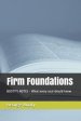 Firm Foundations: BOOTY'S NOTES - What every soul should know