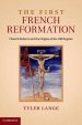 The First French Reformation