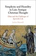 Simplicity And Humility In Late Antique Christian Thought