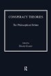 Conspiracy Theories: The Philosophical Debate