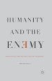 Humanity and the Enemy