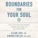 Boundaries for Your Soul
