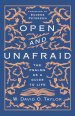 Open and Unafraid
