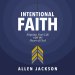 Intentional Faith