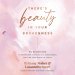 There's Beauty in Your Brokenness
