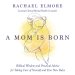 Mom Is Born