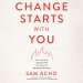 Change Starts with You