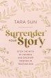Surrender Your Story
