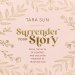 Surrender Your Story