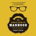 Dude's Guide to Manhood