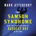 Samson Syndrome