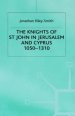 The Knights of St. John in Jerusalem and Cyprus 1050-1310