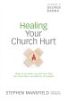 Healing Your Church Hurt