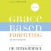 Grace-Based Parenting