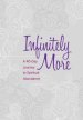 Infinitely More: Than You Can Ask or Imagine (40 Devotions)