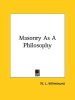 Masonry As A Philosophy