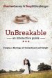 Unbreakable: An Interactive Guide