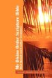 My Divine Order Scripture Bible:  Most Quoted and Familiar Scriptures