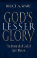 God's Lesser Glory