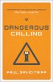 Dangerous Calling