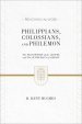 Philippians, Colossians, and Philemon (2 volumes in 1 / ESV Edition)
