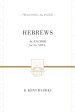 Hebrews (2 volumes in 1 / ESV Edition)
