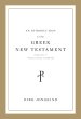 An Introduction to the Greek New Testament, Produced at Tyndale House, Cambridge