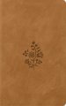 ESV Vest Pocket New Testament with Psalms and Proverbs, Red Letter (TruTone, Nubuck Caramel, Wildflower Design)
