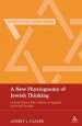 A New Physiognomy of Jewish Thinking