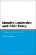 Morality, Leadership, and Public Policy