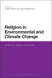 Religion in Environmental and Climate Change