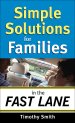 Simple Solutions for Families in the Fast Lane [eBook]