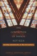 The Conviction of Things Not Seen [eBook]