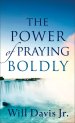 Power of Praying Boldly, The [eBook]