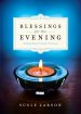 Blessings for the Evening [eBook]
