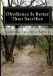 Obedience Is Better Than Sacrifice