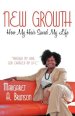 New Growth: How My Hair Saved My Life